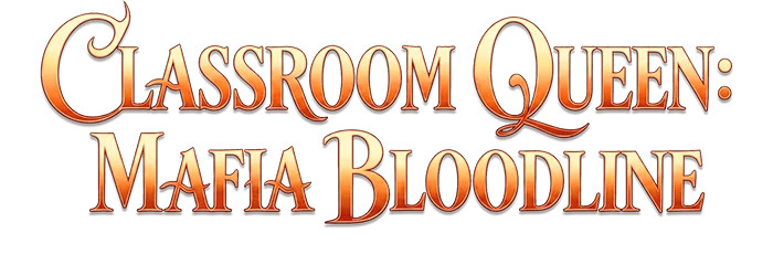 Classroom Queen: Mafia Bloodline