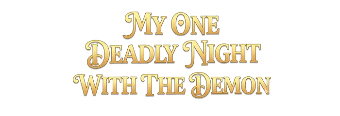 My One Deadly Night With The Demon