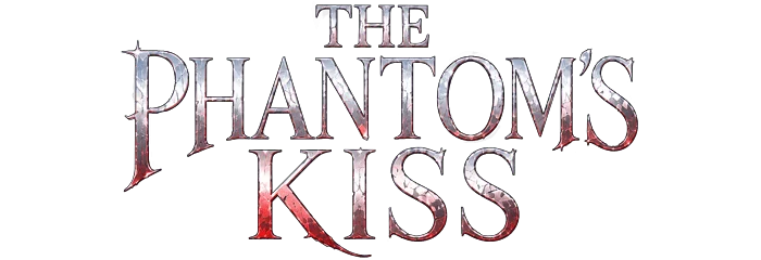 The Phantom's Kiss