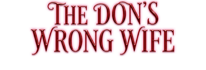 The Don's Wrong Wife