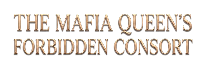 The Mafia Queen's Forbidden Consort