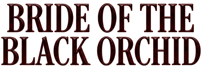 Bride Of The Black Orchid