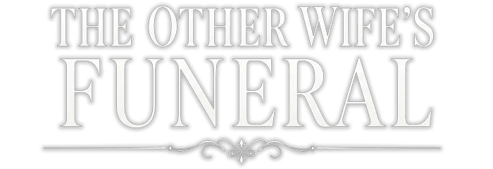 The Other Wife's Funeral