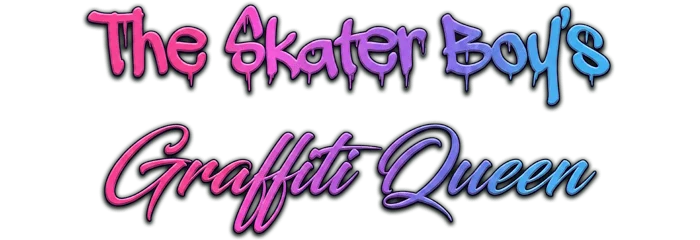The Skater Boy’s Graffiti Queen