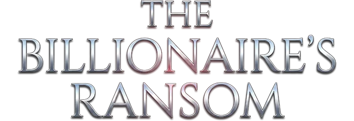The Billionaire’s Ransom