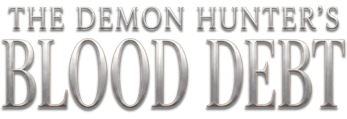 The Demon Hunter’s Blood Debt
