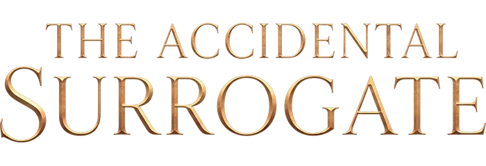 The Accidental Surrogate