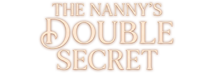 The Nanny's Double Secret