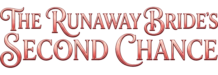 The Runaway Bride's Second Chance