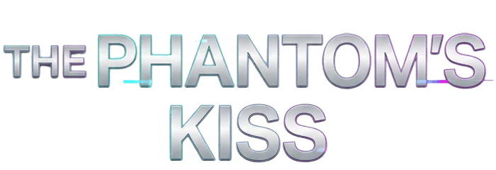 The Phantom's Kiss
