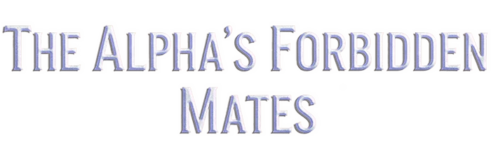 The Alpha's Forbidden Mates