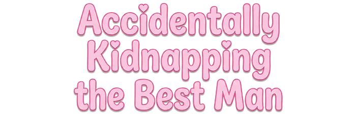 Accidentally Kidnapping the Best Man