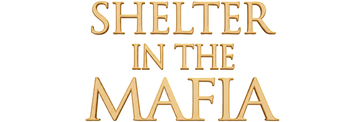 Shelter in the Mafia